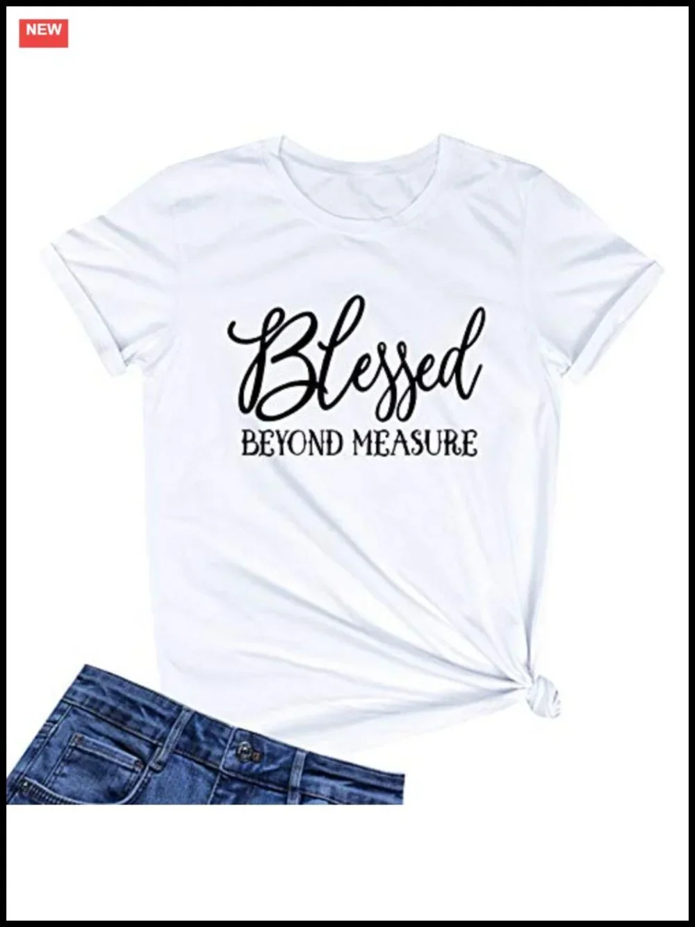 Blessed T Shirt Premium Cotton Relaxed Fit Round Neck Short Sleeve
